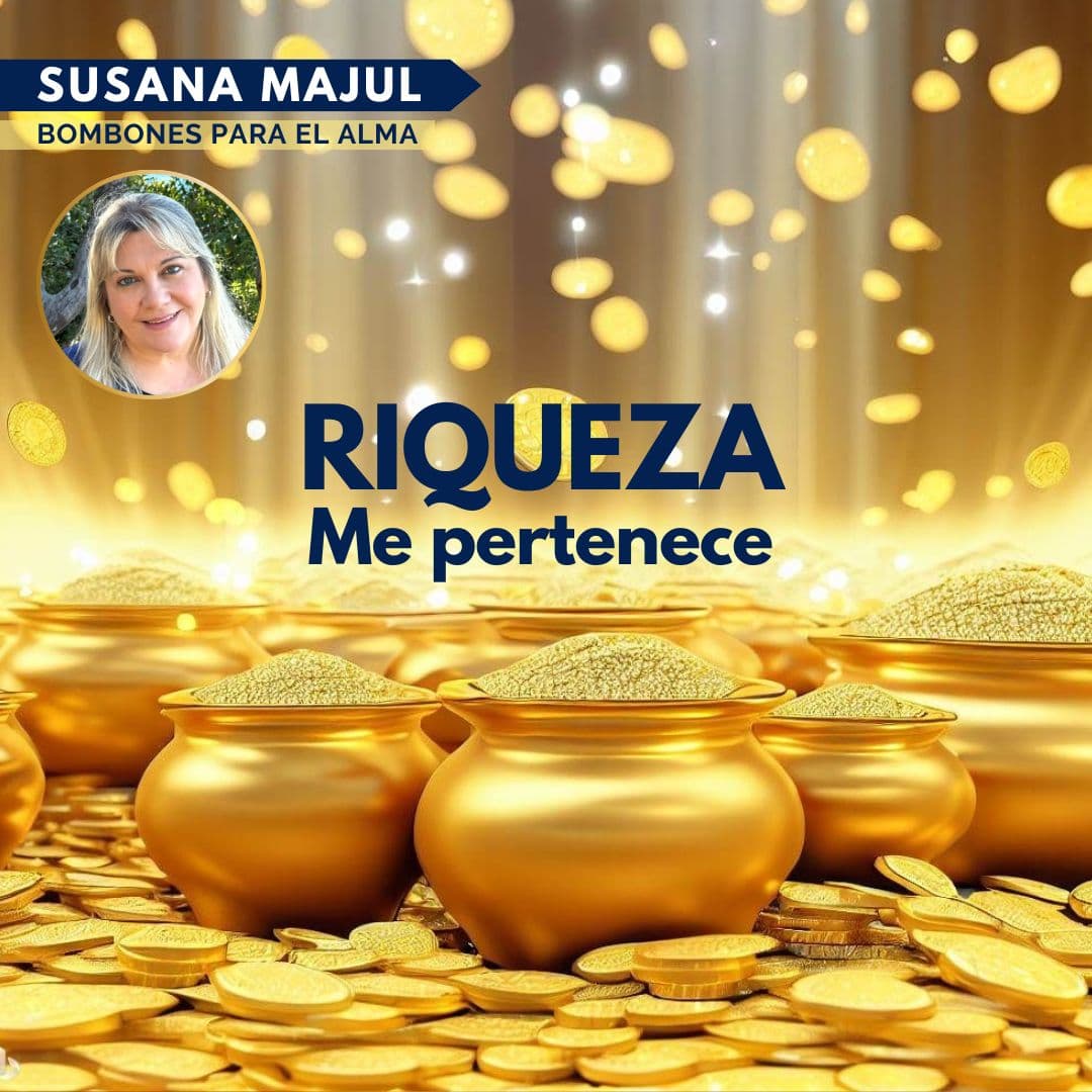 ✨🌟 RIQUEZA. Me pertenece 🌟✨