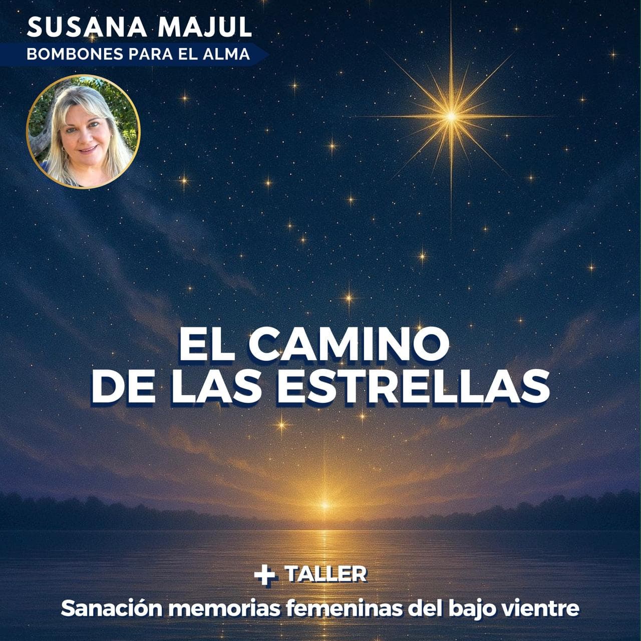EL CAMINO DE LAS ESTRELLAS 🌟